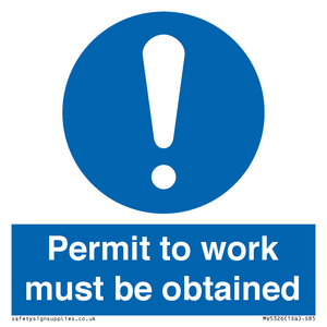 Permit to work must be obtained